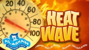 Heat wave and thermometer at 100 degrees, entire image warped as if hot, with Alaskan AC logo and contact info underneath, but not really legible
